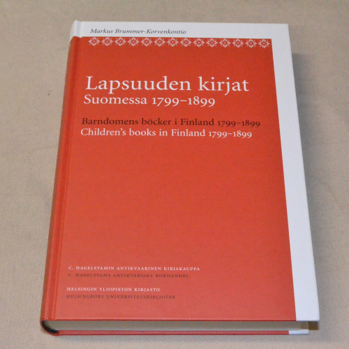 Markus Brummer-Korvenkontio Lapsuuden kirjat Suomessa 1799 - 1899